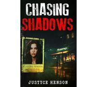 Chasing Shadows