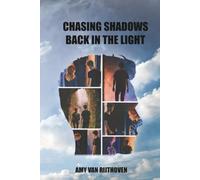 Chasing Shadows back in the Light