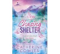 Chasing Shelter: The emotional and gripping small-town romance from the bestselling author of Fragile Sanctuary
