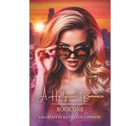 Chasing Stars: A Hollywood Romance Book One