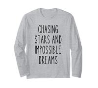 Chasing Stars Dreams Motivational Inspirational Citazione Artista Maglia a Manica