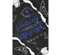Chasing Summer: A Childhood Friends to Lovers, Slow Burn, College Romance