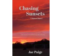 Chasing Sunsets