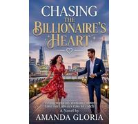 Chasing the Billionaire's Heart