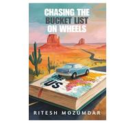 Chasing the bucket list on wheels