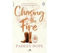 Chasing the Fire: The spicy new small town cowboy romance from the Sunday Times bestselling author: 5