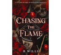 Chasing The Flame
