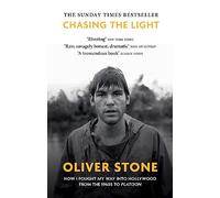 Chasing The Light: How I Fought My Way into Hollywood - THE SUNDAY TIMES BESTSELLER