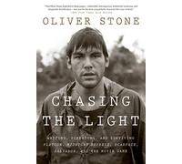 Oliver Stone Chasing the Light (Tascabile)