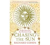 Richard Cohen Chasing the Sun (Tascabile)