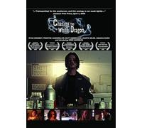 Chasing The White Dragon (DVD) Ryan Kennedy Amanda Ward Kree Harrison