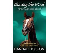 Chasing the Wind: (Aspen Valley Series, Book 5)