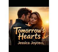Chasing Tomorrow’s Heart: A Journey of Love, Hope, and Second Chances