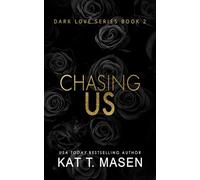 Chasing Us: 2