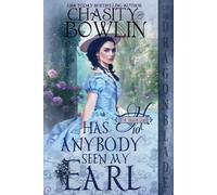 Chasity Bowlin Has Anybody Seen My Earl? (Tascabile) Hellion Club