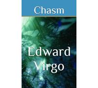 Chasm: Tales of the unexpected