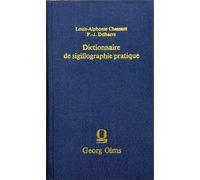 Chassant,Louis-Alpho - Dictionnaire de sigillographie pratique contenant toutes