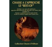 Chasse à l'approche le best-of