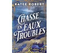 Chasse en eaux troubles