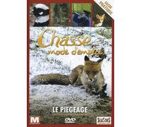 Chasse mode d'emploi - vol.4 : Le piégeage