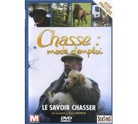 Chasse mode d'emploi - vol.8 : Savoir chasser