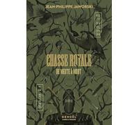 Chasse royale: Tome 1, De meute à mort