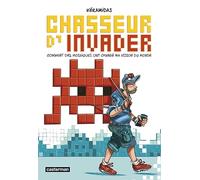 Chasseur d'Invader: Comment des mosaïques ont changé ma vision du monde