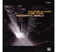 Chassy, Guillaume De - Wonderful World