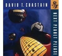 Chastain, David T. - Next Planet Please