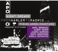 Chastang Miguel Angel - Night Dreams - From Harlem To Madrid Vol.5