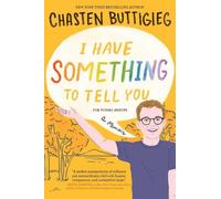 Chasten Buttigieg Chasten Buttigieg, I Have Something to Te (Copertina rigida)