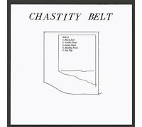 Chastity Belt - No Regerts (10th Anniversary Edition)