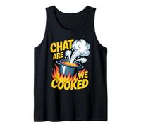 Chat Are We Cooked Crollo dei Meme di Internet - Canotta