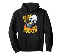 Chat Are We Cooked Crollo dei Meme di Internet - Felpa con Cappuccio