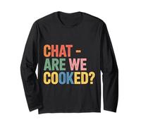 Chat Are We Cooked Crollo dei Meme di Internet |- Maglia a Manica