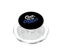 Chat Are We Cooked Crollo dei meme di Internet |- PopSockets PopGrip per MagSafe