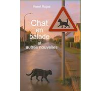 Chat en balade et autres nouvelles