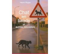 Chat en balade et autres nouvelles
