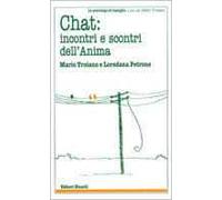 Chat: incontri e scontri dell'anima