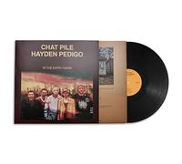 Chat Pile & Pedigo, Hayden - In the Earth Again (180g Black Edit.)