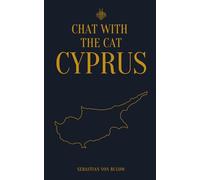 Chat With The Cat: A Year in Cyprus: 1