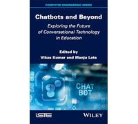 Chatbots and Beyond: Exploring the Future of Conversational Technology in Education