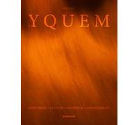 Château d'Yquem. Ediz. illustrata