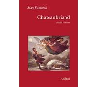 Chateaubriand. Poesia e terrore