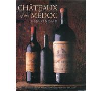 Chateaux of the Médoc - [The Vendome Press]