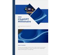ChatGPT Millionaire: Build Multiple Streams of Income in 30 Days