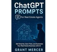 ChatGPT Prompts for Real Estate Agents