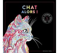 Chats alors !