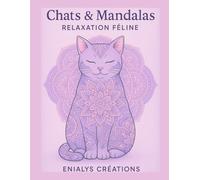 Chats & Mandalas: Relaxation féline