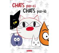 Chats par-ci, Chats par-là
